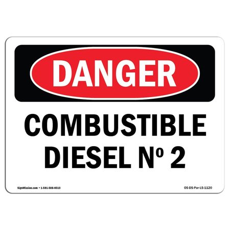 SIGNMISSION OSHA Danger Sign, #2 Diesel Fuel Spanish, 10in X 7in Decal, 7" H, 10" W, #2 Diesel Fuel Spanish OS-DS-D-710-LS-1120